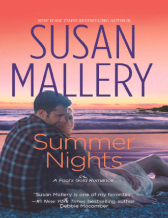Susan Mallery. A Fool's Gold Novel