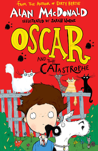 Alan  MacDonald. Oscar and the CATastrophe