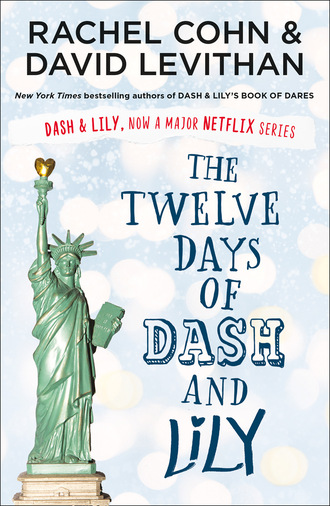 Rachel Cohn. The Twelve Days of Dash and Lily