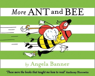 Angela Banner. More Ant and Bee