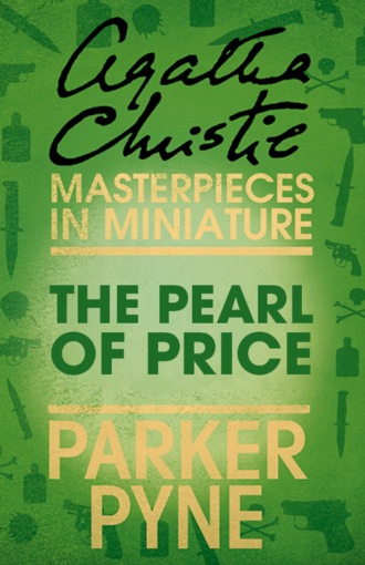 Agatha Christie. The Pearl of Price
