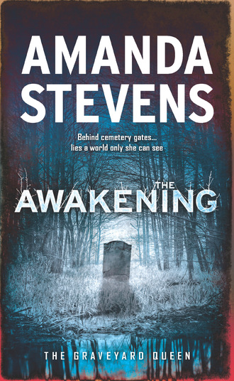 Amanda  Stevens. The Awakening