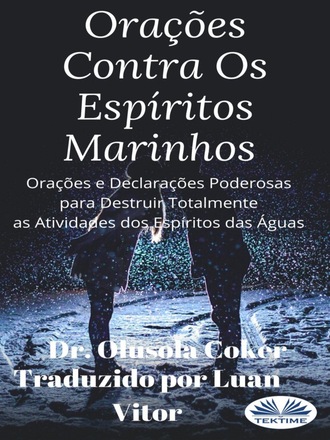 Orações Contra Os Espíritos Marinhos. 