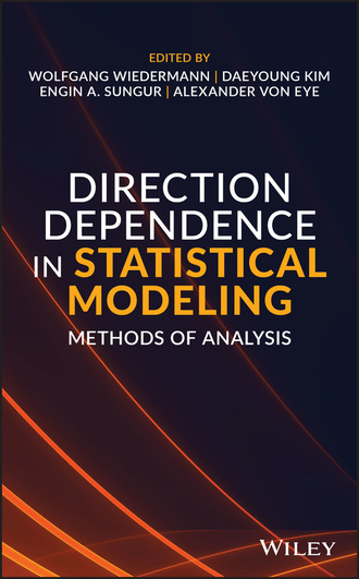 Группа авторов. Direction Dependence in Statistical Modeling