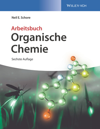 Neil E. Schore. Organische Chemie