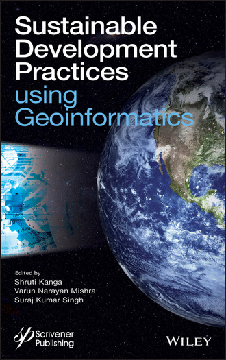 Группа авторов. Sustainable Development Practices Using Geoinformatics