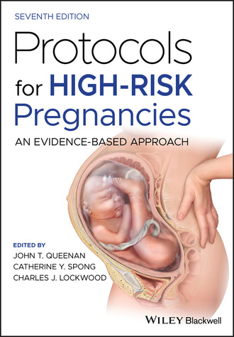 Группа авторов. Protocols for High-Risk Pregnancies