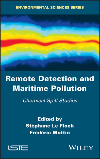 Группа авторов. Remote Detection and Maritime Pollution