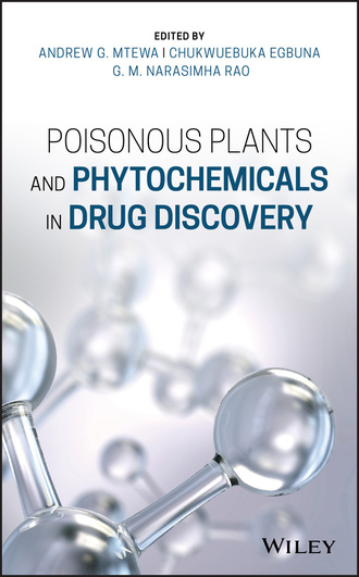 Группа авторов. Poisonous Plants and Phytochemicals in Drug Discovery