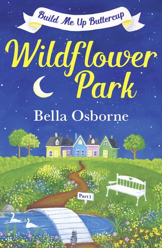 Bella Osborne. Wildflower Park – Part One