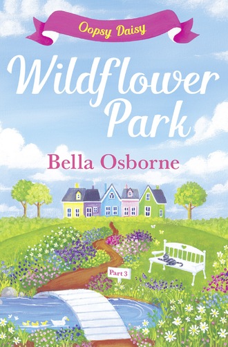 Bella Osborne. Wildflower Park – Part Three