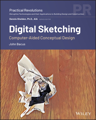 John Bacus. Digital Sketching