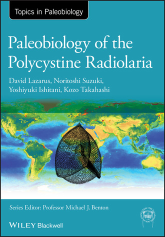 David Lazarus. Paleobiology of the Polycystine Radiolaria
