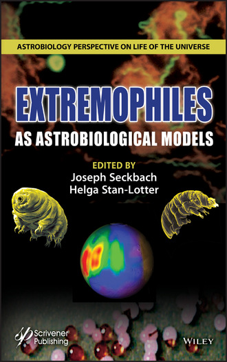 Группа авторов. Extremophiles as Astrobiological Models