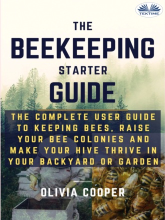 Beekeeping Starter Guide. Olivia Cooper