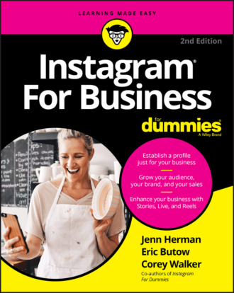 Eric Butow. Instagram For Business For Dummies