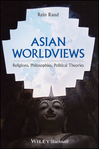 Rein Raud. Asian Worldviews