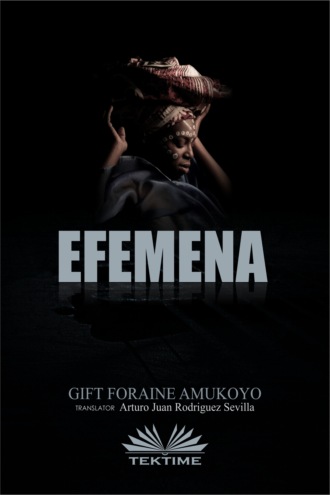 Gift Foraine Amukoyo. Efemena