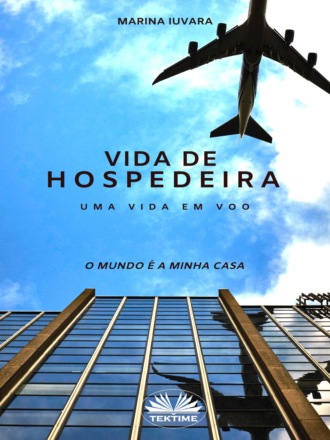 Vida De Hospedeira. Marina Iuvara