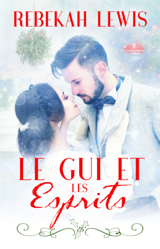 Le Gui Et Les Esprits. 