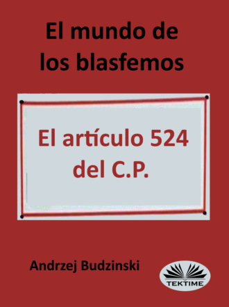El Mundo De Los Blasfemos. 
