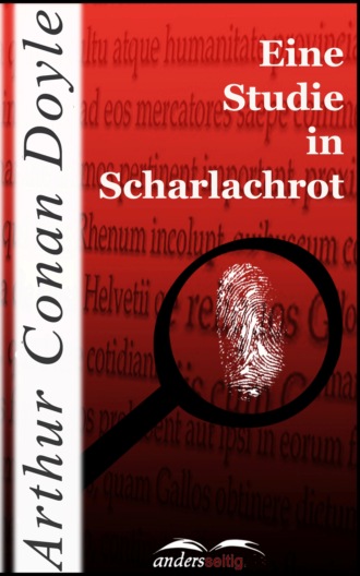 Артур Конан Дойл. Eine Studie in Scharlachrot