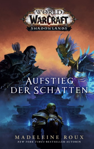 Мэделин Ру. World of Warcraft: Aufstieg der Schatten
