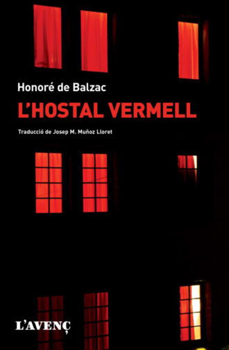 Оноре де Бальзак. L'hostal vermell