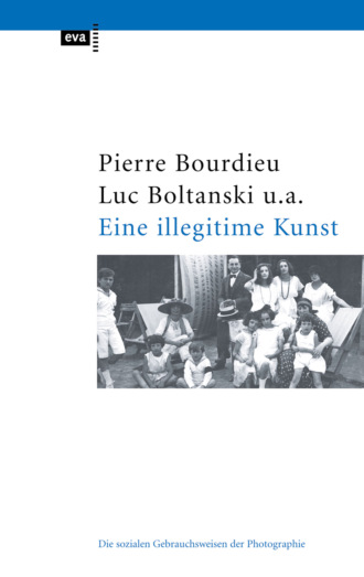 Pierre  Bourdieu. Eine illegitime Kunst