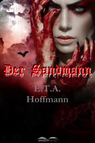 E.T.A. Hoffmann. Der Sandmann
