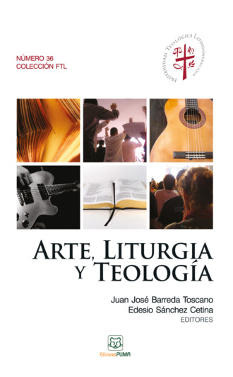 Группа авторов. Arte, liturgia y teolog?a