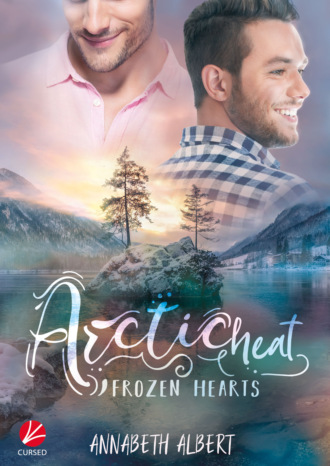 Annabeth Albert. Frozen Hearts: Arctic Heat