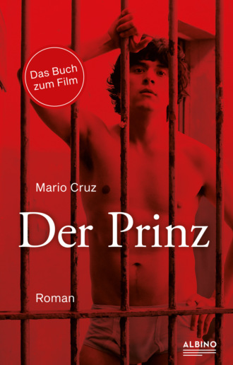 Mario Cruz. Der Prinz