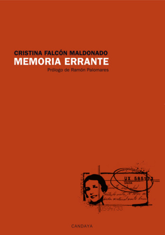 Cristina Falc?n. Memoria errante
