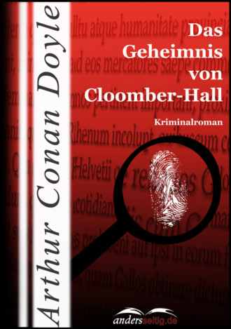 Артур Конан Дойл. Das Geheimnis von Cloomber-Hall