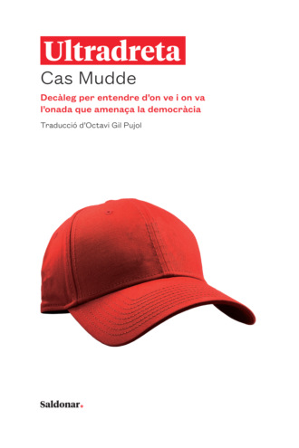 Ultradreta. Cas Mudde