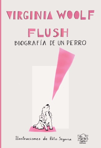 Virgina Woolf. Flush