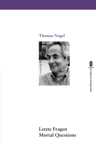 Thomas Nagel. Letzte Fragen