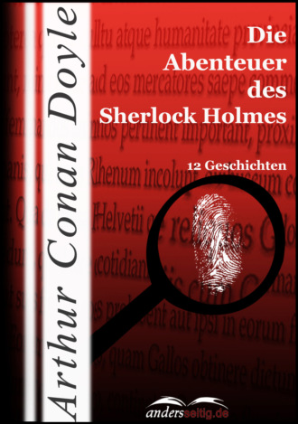 Артур Конан Дойл. Die Abenteuer des Sherlock Holmes