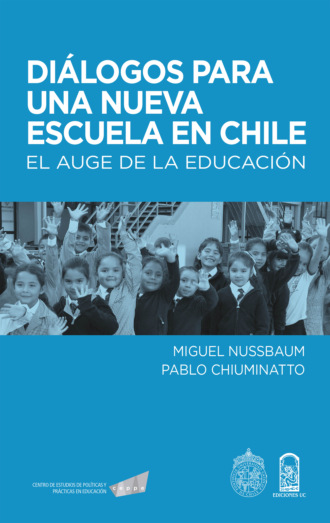 Pablo Chiuminatto. Di?logos para una nueva escuela en Chile