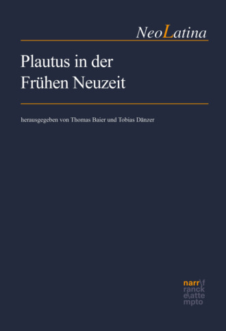 Группа авторов. Plautus in der Fr?hen Neuzeit