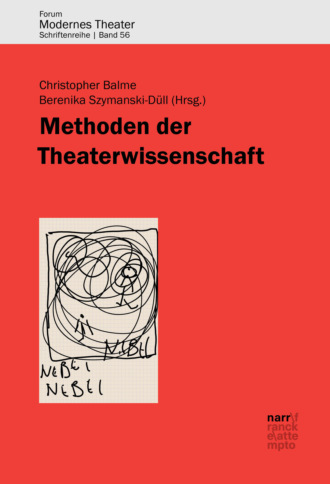 Группа авторов. Methoden der Theaterwissenschaft