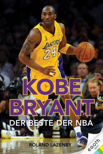 Roland Lazenby. Kobe Bryant