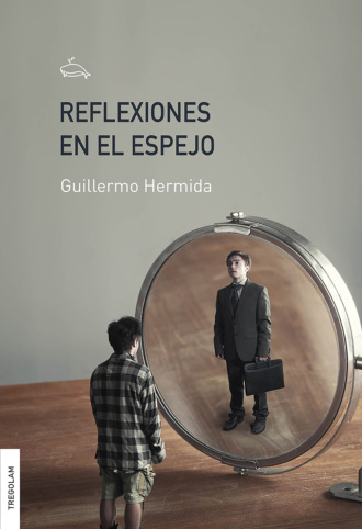 Guillermo Hermida. Reflexiones en el espejo