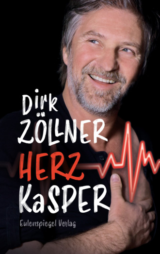 Dirk Z?llner. Herzkasper