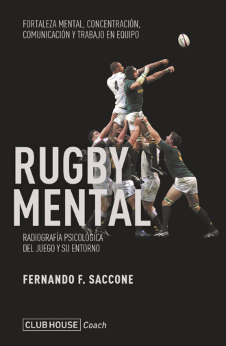 Fernando F. Saccone. Rugby mental