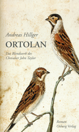 Andreas Hillger. Ortolan