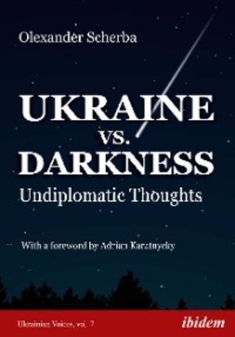Olexander Scherba. Ukraine vs. Darkness