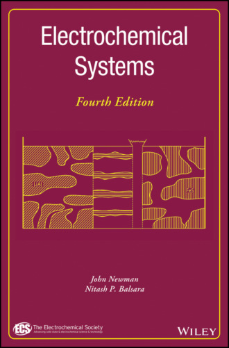 Newman John Philip. Electrochemical Systems