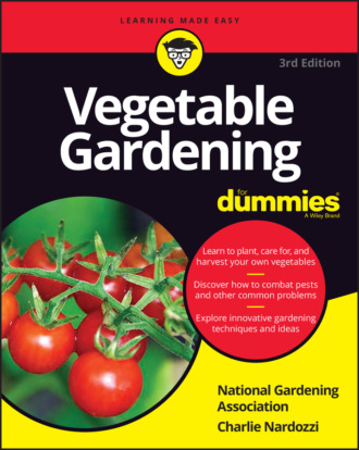 Charlie  Nardozzi. Vegetable Gardening For Dummies